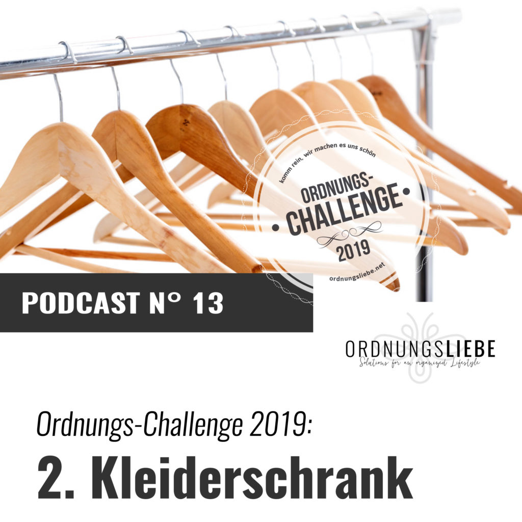 13 OL Ordnungs-Challenge 2 Kleiderschrank print