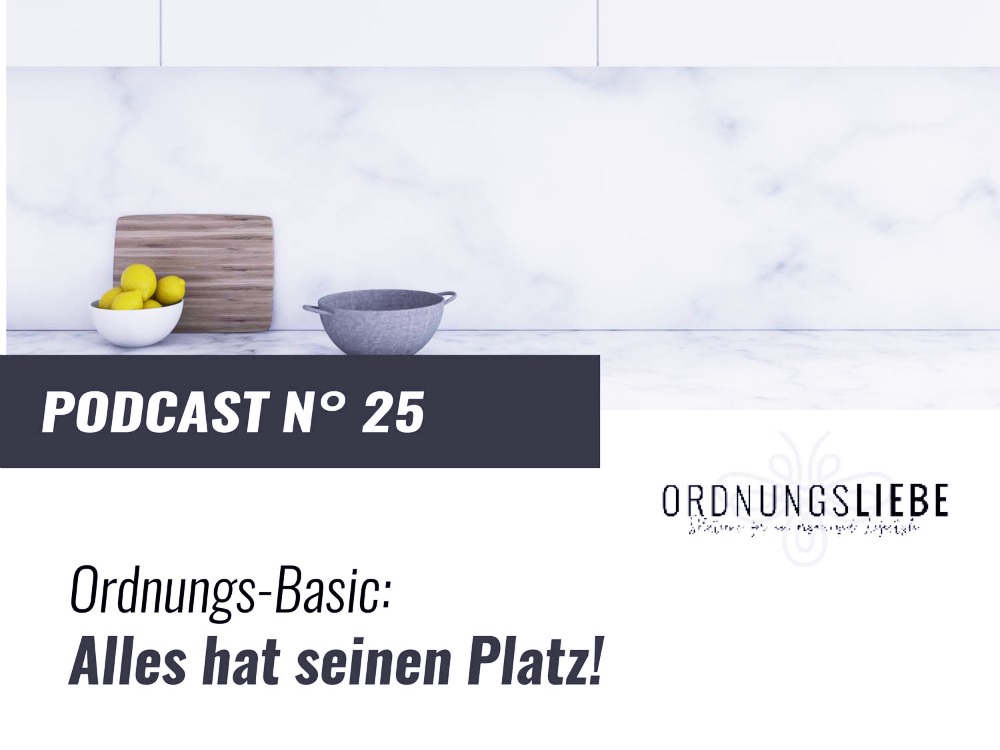 Alles hat seinen Platz