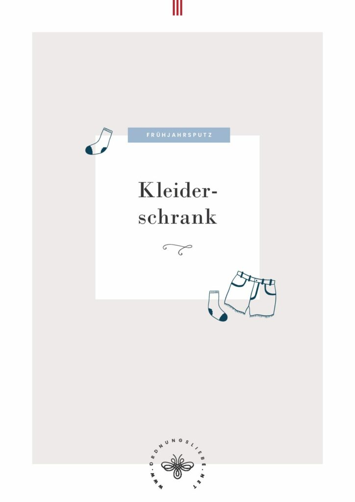 Frühjahrsputz Kleiderschrank