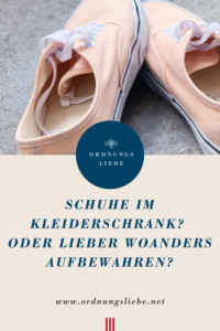 PIN Schuhe im Kleiderschrank