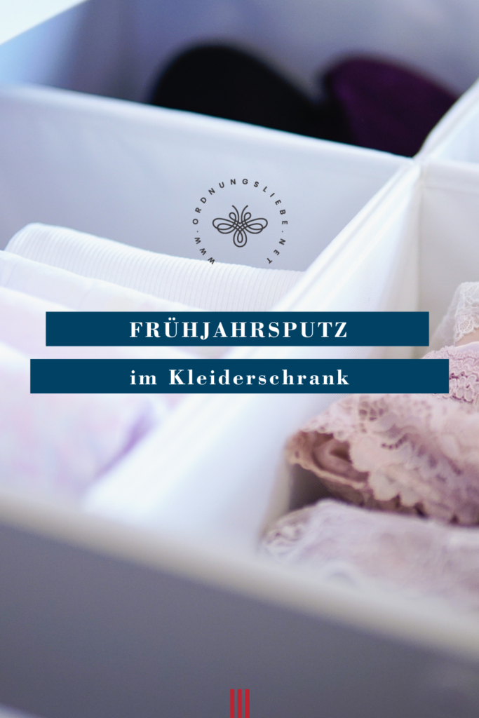 Frühjahrsputz Kleiderschrank