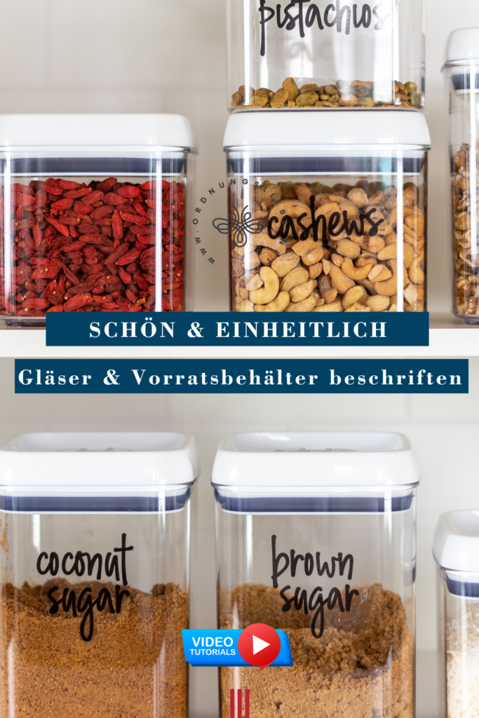 Gläser beschriften und Vorratsbehälter