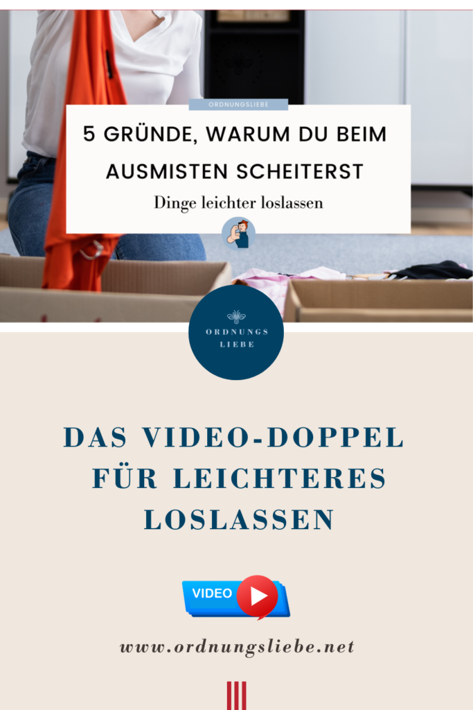 Warum du beim ausmisten scheiterst